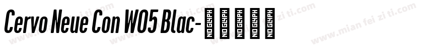 Cervo Neue Con W05 Blac字体转换